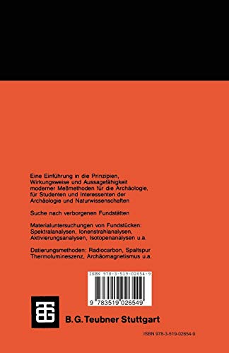 Archäometrie: Neuere Naturwissenschaftliche Methoden und Erfolge in der Archaologie (Teubner Studienbucher) (German Edition): Neuere ... Archäologie (Teubner Studienbücher Chemie) - 2