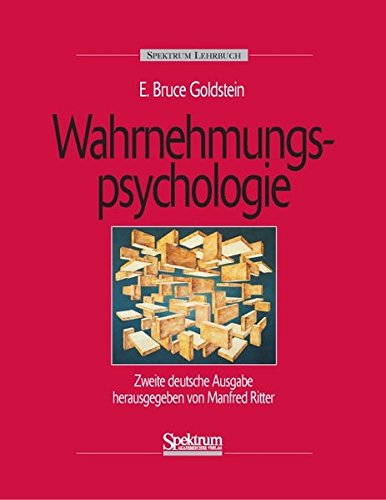 Wahrnehmungspsychologie: Zweite deutsche Auflage herausgegeben von Manfred Ritter