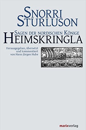 Heimskringla: Sagen der nordischen Könige