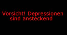 sind depressionen ansteckend