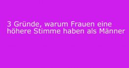 warum haben frauen höhere stimmen als männer