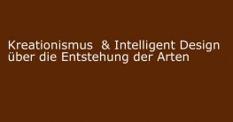 kreationismus intelligent design entstehung der arten