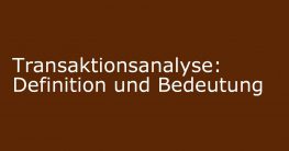 was ist transaktionsanalyse was bedeutet