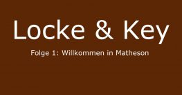 locke-&-key-willkommen-in-matheson-folge-1