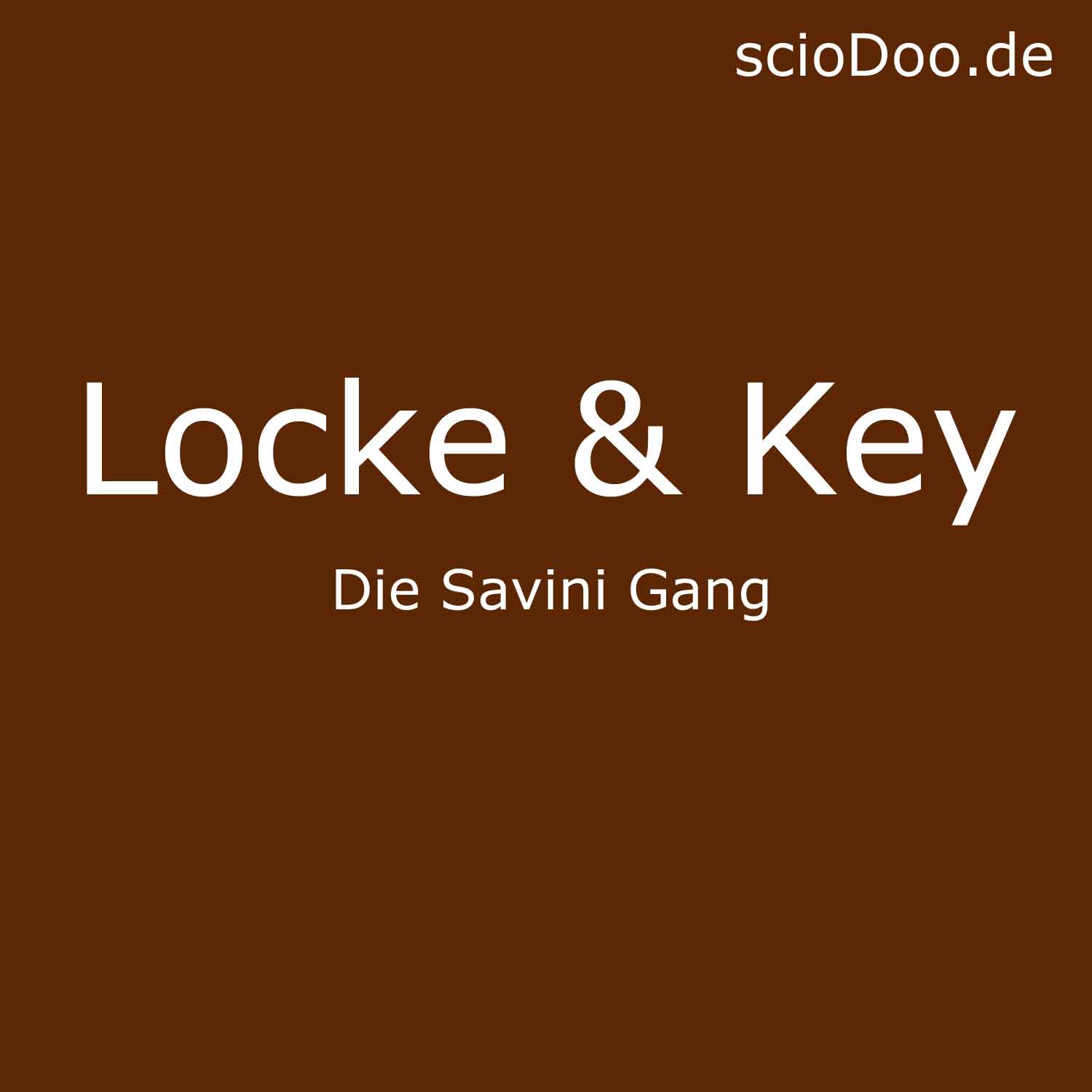 Die Savini Gang aus Locke & Key Wer ist John Savini?