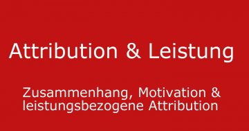 attribution leistung motivation weiner leistungsbezogene attribution