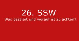 26. ssw was passiert worauf achten