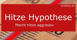 hitze hypothese macht hitze aggressiv