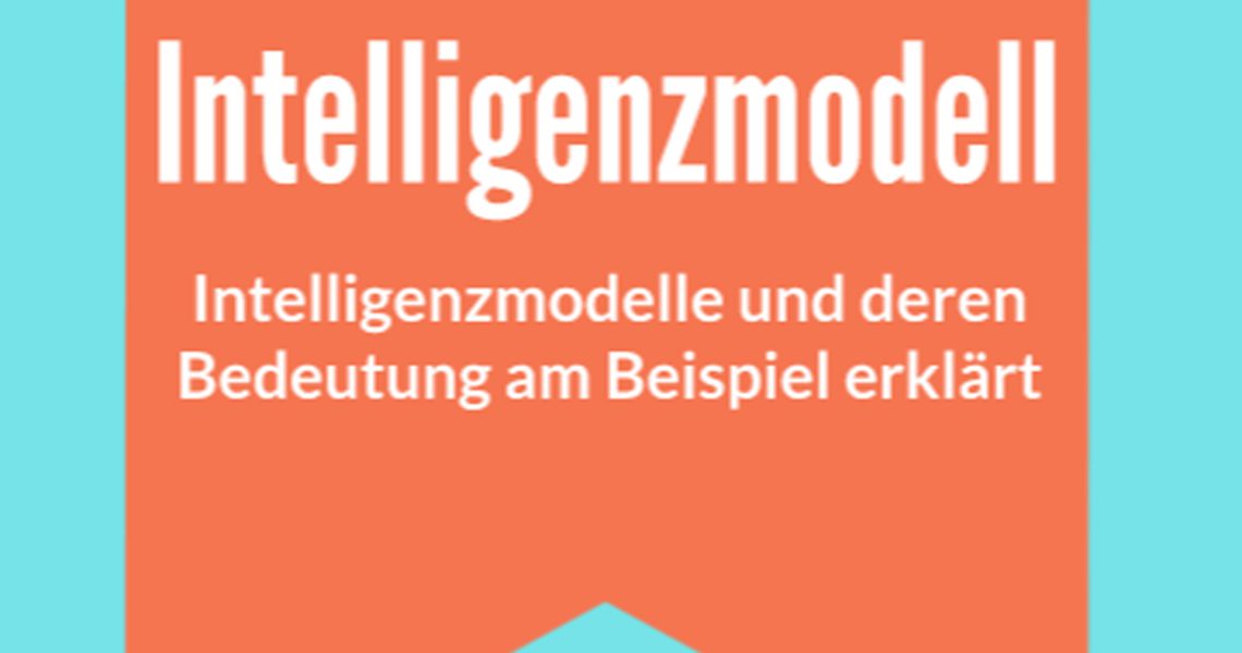 Wie kann man Intelligenz messen: IQ-Test, EQ-Test, HAWIK-Test und Weitere