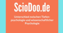 unterschied zwischen tiefenpsychologie und wissenschaftlicher psychologie