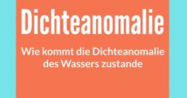 wie kommt die dichteanomalie des wassers zustande
