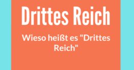 wieso heißt es drittes reich