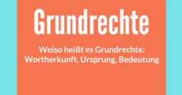 wieso heißt es grundrechte