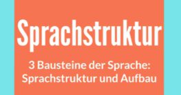 bausteine elemente sprache sprachstruktur aufbau sprache