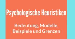 heuristiken psychologie modelle beispiele erklärung bedeutung