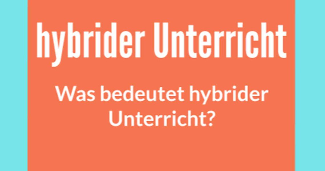 Was bedeutet hybrid Definition und Bedeutung