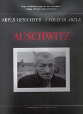 Auschwitz: Abels Gesichter / Verbrechen gegen die Menschlichkeit - 1