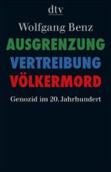 Ausgrenzung, Vertreibung, Völkermord: Genozid im 20. Jahrhundert (dtv Sachbuch) - 1