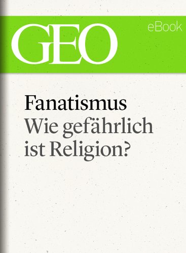 Was bedeutet Fanatismus, Wer sind Fanatiker: Definition und Bedeutung