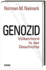 Genozid: Völkermord in der Geschichte - 1