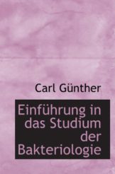 Einführung in das Studium der Bakteriologie - 1