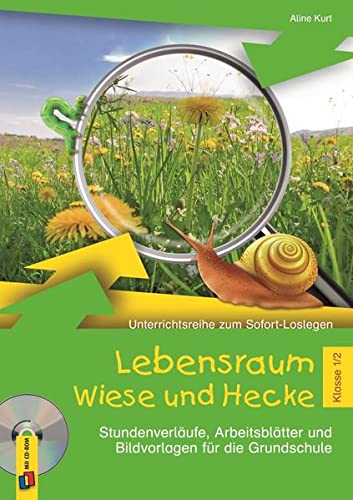 Lebensraum Wiese und Hecke – Klasse 1/2: Stundenverläufe, Arbeitsblätter und Bildvorlagen für die Grundschule (Unterrichtsreihe zum Sofort-Loslegen) - 1