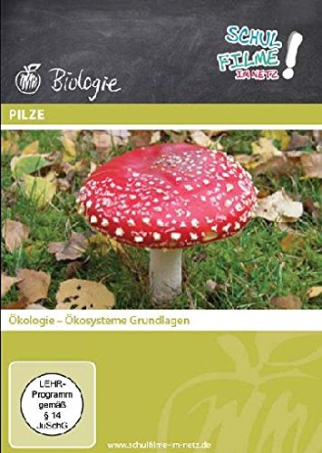 Pilze: Ökologie - Ökosyteme Grundlagen - 1