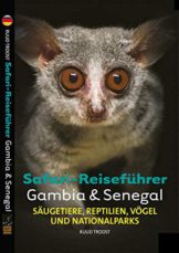 Safari-Reiseführer Gambia & Senegal: Säugetiere, Reptilien, Vögel und Nationalparks - 1
