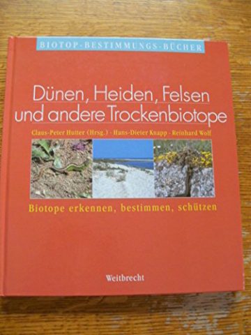Weitbrecht Biotop-Bestimmungs-Bücher, Bd.3, Dünen, Heiden, Felsen und andere Trockenbiotope - 1
