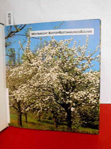 Weitbrecht Biotop-Bestimmungs-Bücher, Bd.4, Wälder, Hecken und Gehölze - 2
