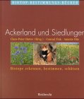Weitbrecht Biotop-Bestimmungs-Bücher, Bd.7, Ackerland und Siedlungen - 1