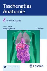 Taschenatlas der Anatomie, Band 2: Innere Organe: Mit Online-Zugang - 1