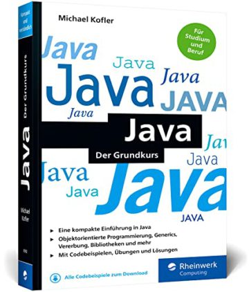 Java: Der Grundkurs im Taschenbuchformat. Mit Aufgaben und Lösungen. Aktuell zu Java 17 LTS - 1