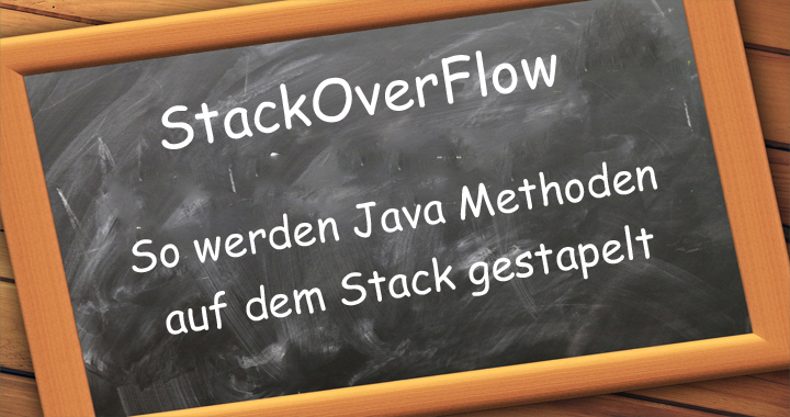 stackoverflow java programmierung methoden stapelung