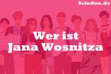 Wer Ist Jana Wosnitza Steckbrief Lebenslauf Herkunft Uvm