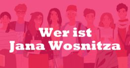 Wer ist Jana Wosnitza