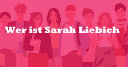 Wer ist Sarah Liebich