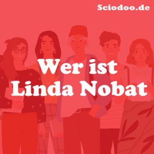Wer ist Linda Nobat