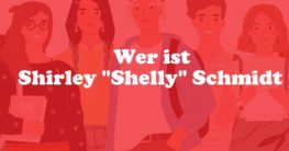 Wer ist Shirley "Shelly" Schmidt
